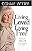 Living Loved, Living Free: ...