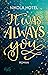 It was always you (Die Blakely-Brüder, #1)