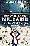 Der achtsame Mr. ...