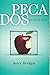 Pecados intocáveis by Jerry Bridges Pecados intocáveis by Jerry Bridges