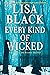 Every Kind of Wicked by Lisa Black