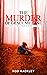 The Murder of Grace Millane by Rod Kackley