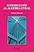 Introduccion al algebra lineal/ Introduction to Linear Algebra by Roland E. Larson