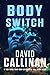 Bodyswitch (The Dark Power of Three #2)