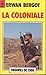 La coloniale / du rif au tc...