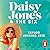 Daisy Jones & The Six by Taylor Jenkins Reid