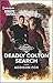 Deadly Colton Search (The Coltons of Mustang Valley #10)