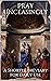 Pray Unceasingly: A Shorter Breviary for Daily Use