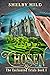 Chosen by Shelby Hild