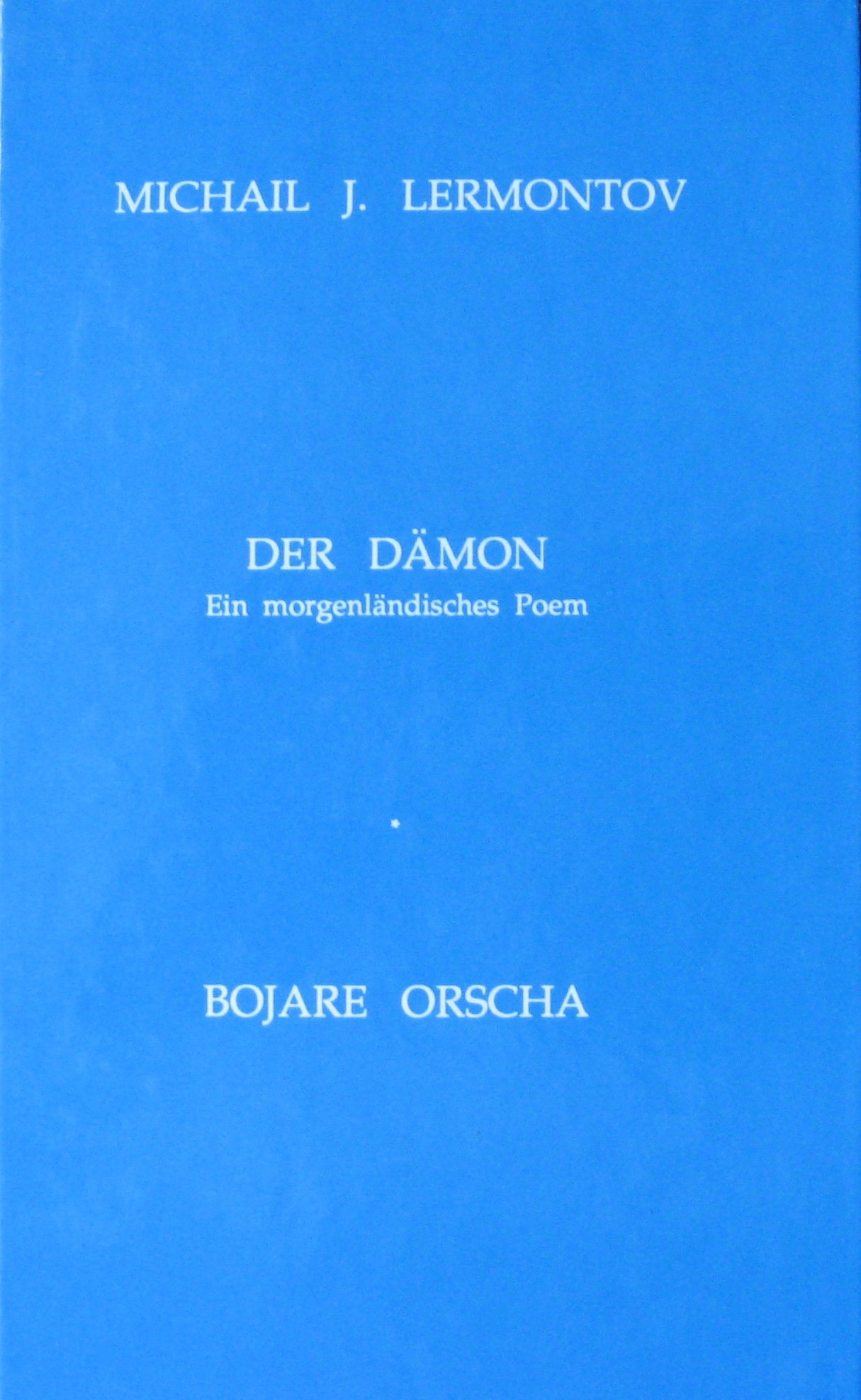 Der Dämon * Bojare Orscha
