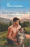 The Cowboy's Sacrifice (Double R Legacy #1)