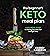 The Beginner’s Keto Meal Pl...