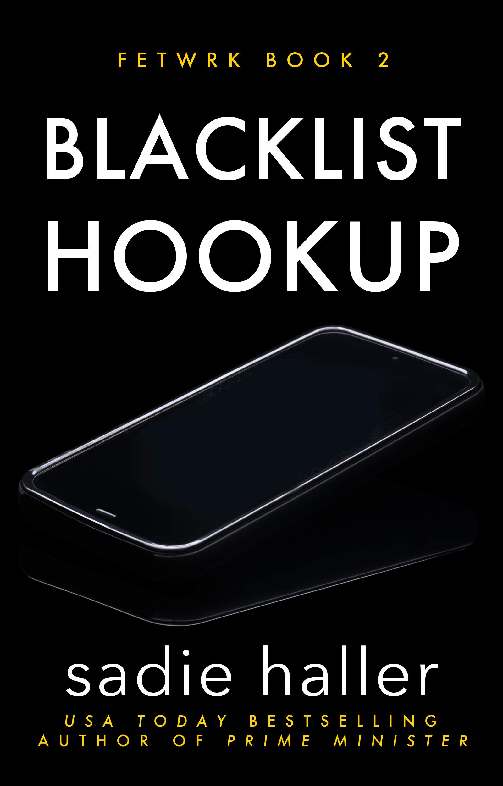 Blacklist Hookup (Fetwrk #2)