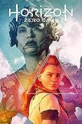 Horizon Zero Dawn: The Sunhawk (Horizon Zero Dawn, #1)