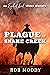 Plague at Snake Creek (Ezekiel Cool Weird Western Book 1)