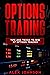 Options Trading: Tips and T...