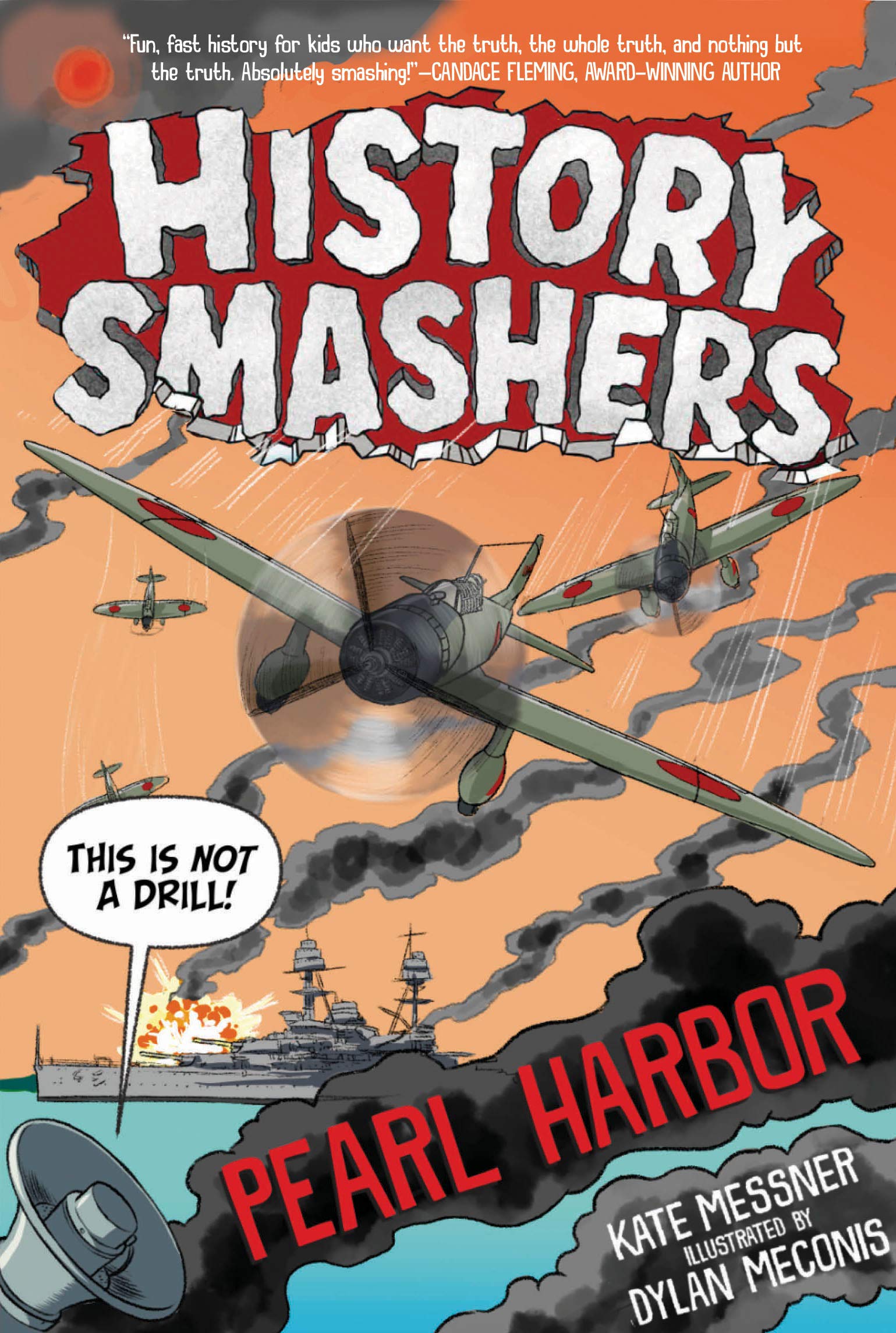 History Smashers: Pearl Harbor (Kindle Edition)