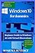 Windows 10 for Dummies: Beginners Guide to Windows 10 with Virtual Illustrations