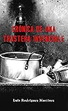 Crónica de una trastera invencible (Spanish Edition) Book cover for Crónica de una trastera invencible (Spanish Edition)