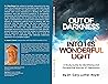 OUT OF DARKNESS I...