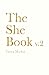 The She Book, Volume 2