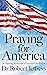 Praying for America by Robert  Jeffress