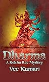 Dharma: A Rekha Rao Mystery