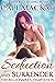 Seduction and Surrender (The Billionaire's Temptation Series Book 1)