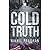 Cold Truth