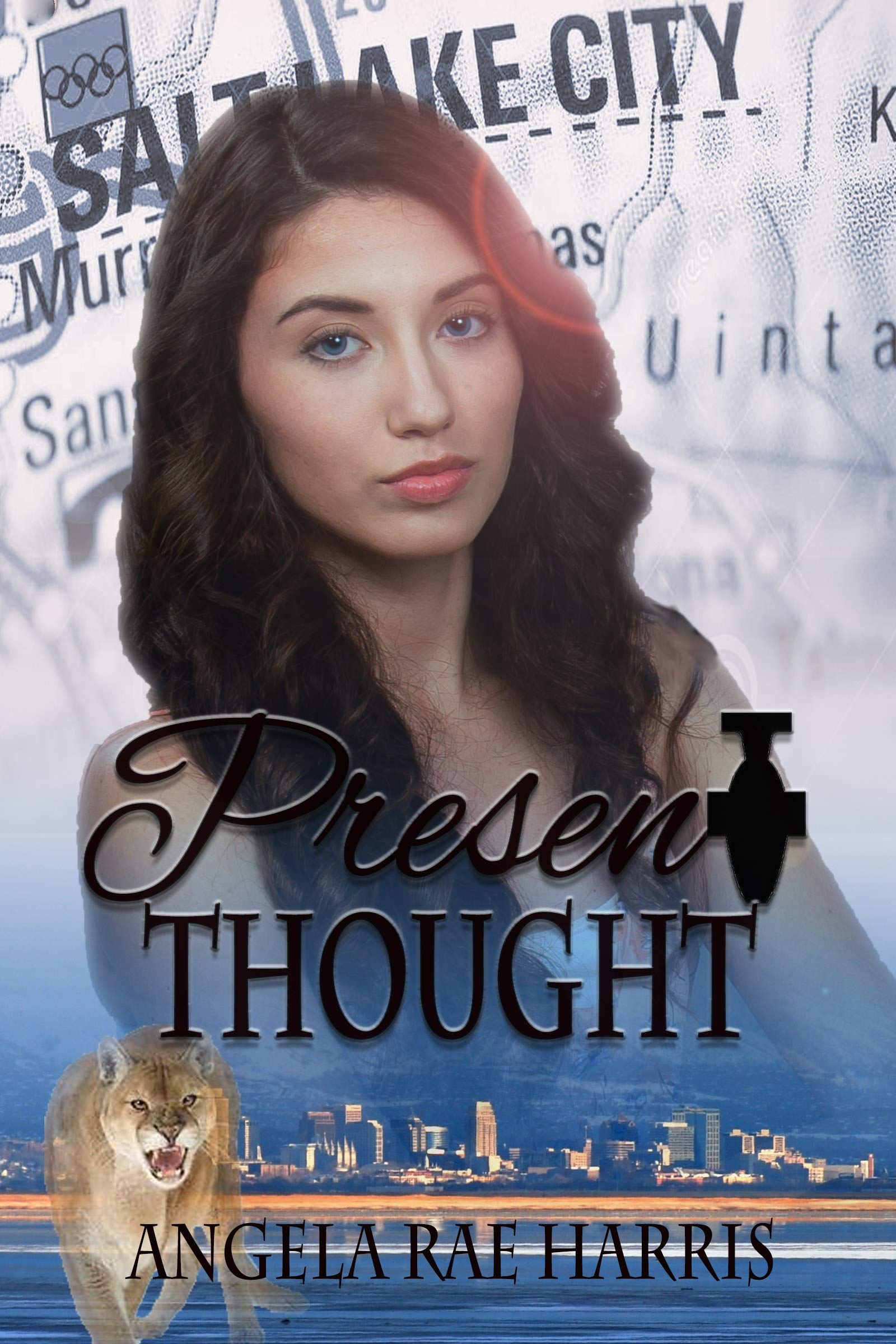 Present Thought (Tense of Mind Series, Book 1)