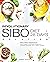 Sibo Diet: Revolutionary Re...