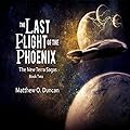 The Last Flight of the Phoenix