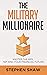 The Military Millionaire: M...