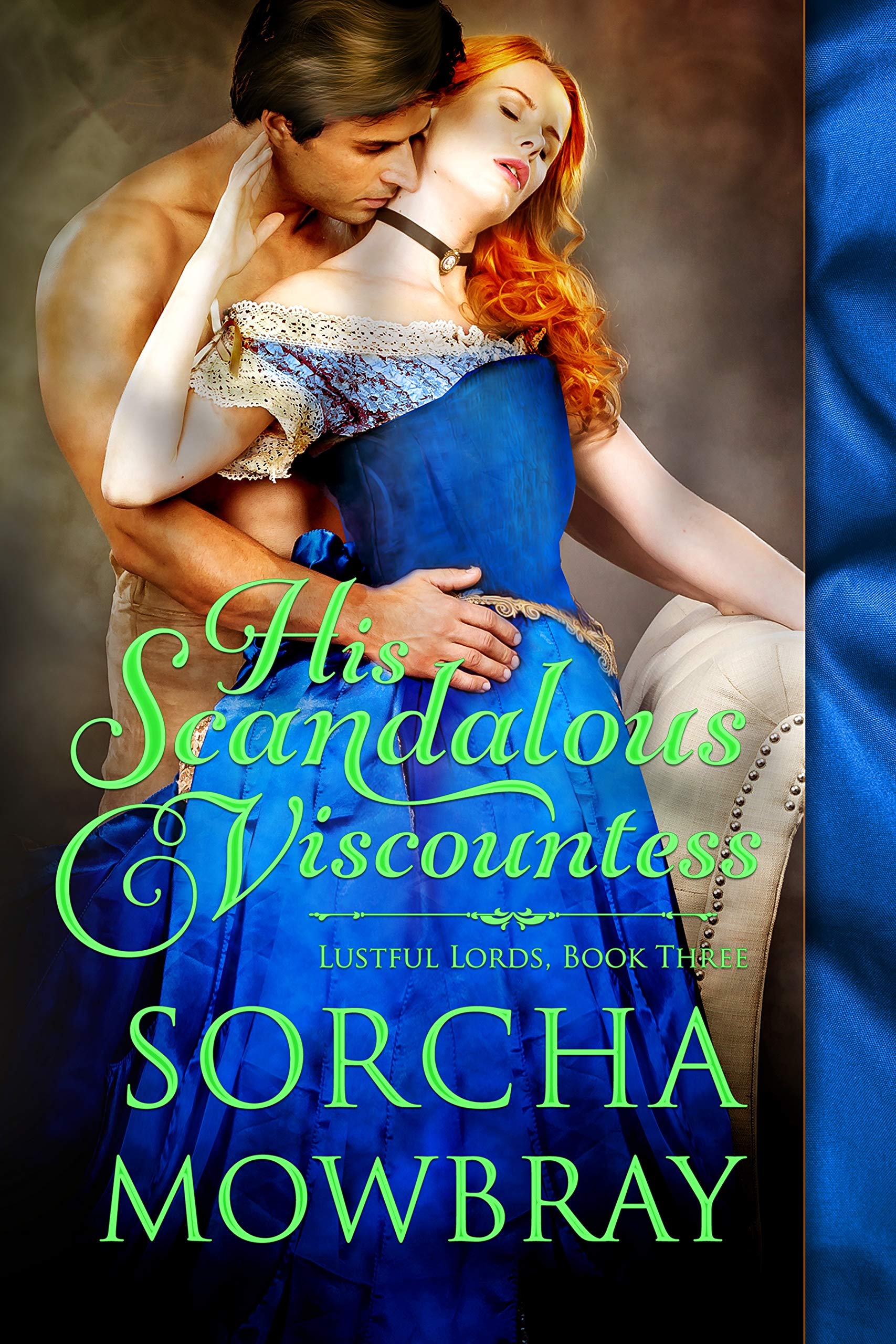 His Scandalous Viscountess (Lustful Lords #3)