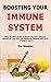 Boosting Your Immune System...