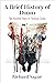 A Brief History of Doom: Two Hundred Years of Financial Crises (Haney Foundation Series)