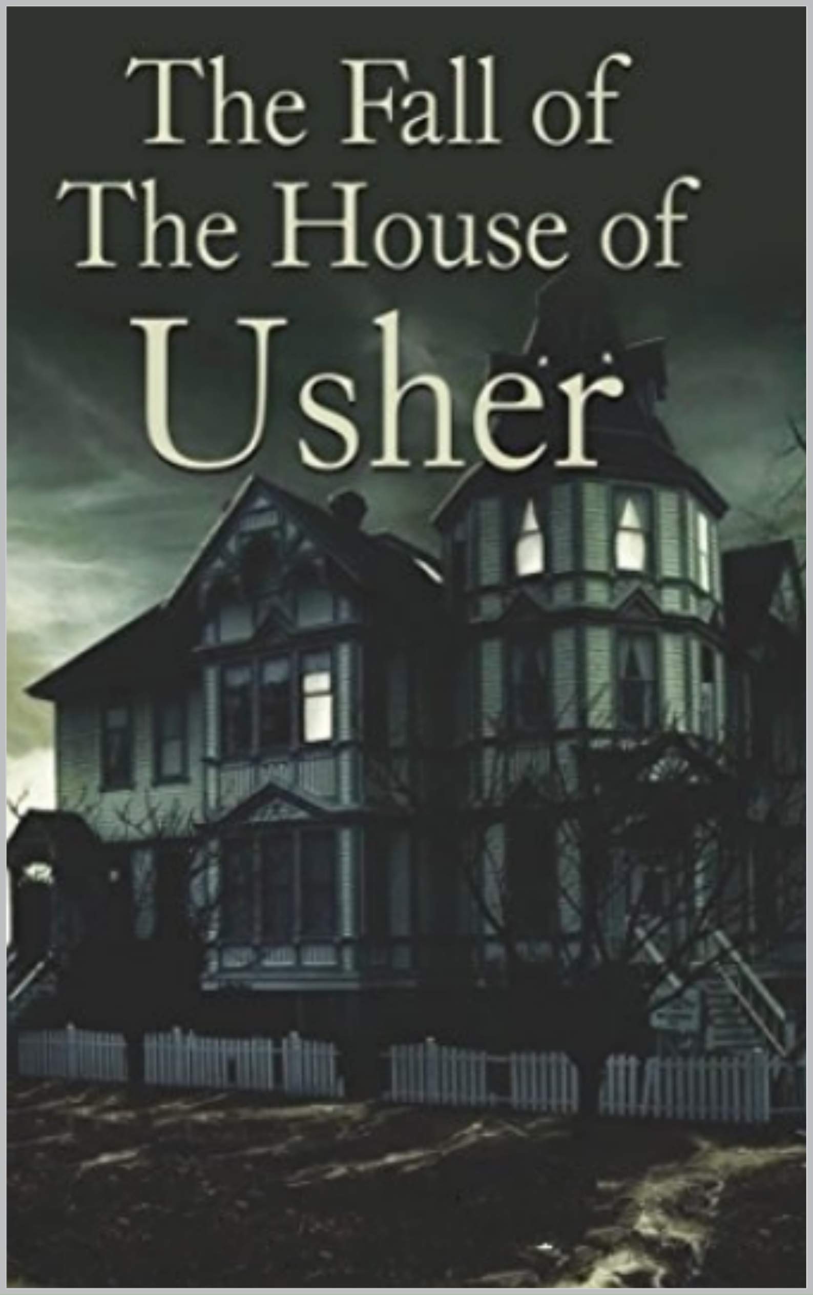 The Fall of the House of Usher