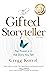 The Gifted Storyteller: The...