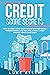 Credit Score Secrets: How t...