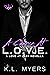 A Chance At L.O.V.E.  (Love...
