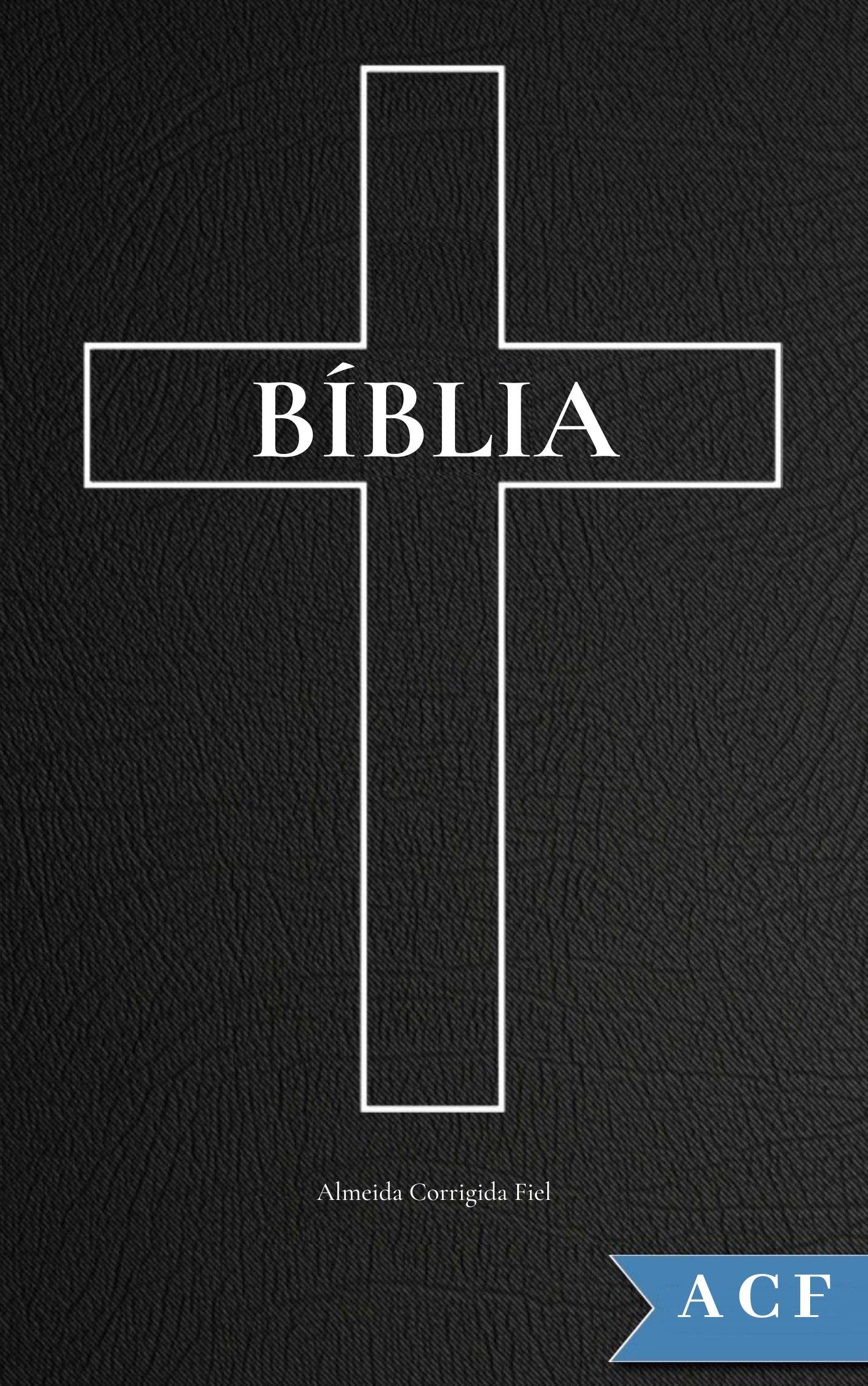 Bíblia Sagrada (ACF) Almeida Corrigida Fiel