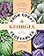 Grow Great Vegetables in Georgia (Grow Great Vegetables State-By-State)