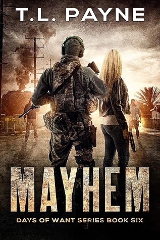 Mayhem (Days of Want #6)