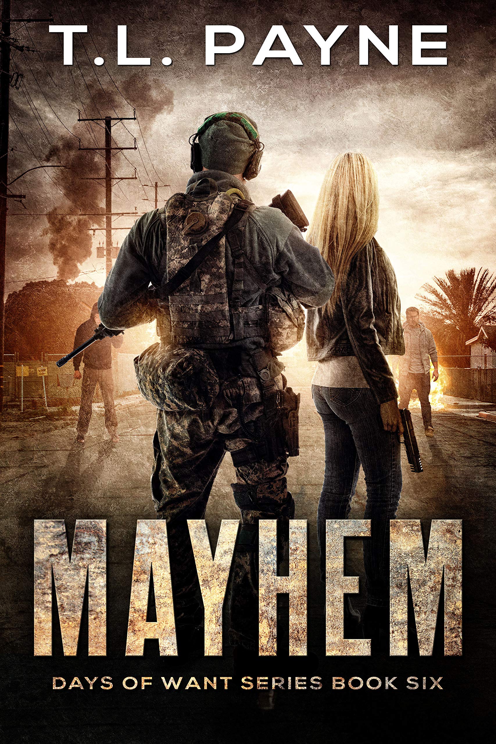 Mayhem (Days of Want #6)