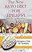 THE NEW KETO DIET FOR EPILEPSY: Complete Guide on Using Ketogenic Diet To Manage Epilepsy : Includes meal Plan ,Delicious Recipes and Cookbook