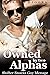 Owned by Two Alphas: Shifte...