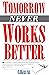 STOP PROCRASTINATING TODAY: (Tomorrow Never Works Better): 26 Strategies For Overcoming Procrastination, Creating Good Time-Management Habits, And Improving Your Overall Productivity.