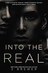 Into the Real: A ...