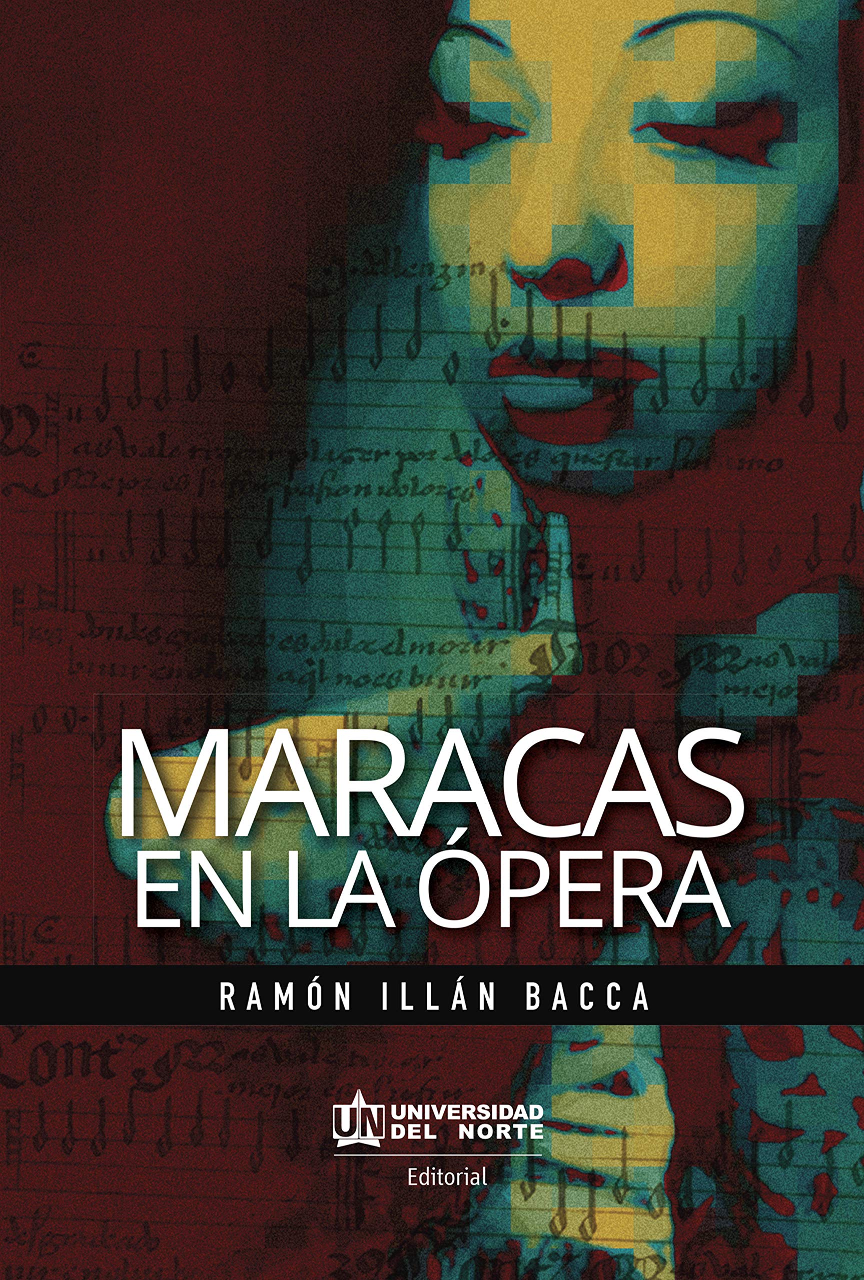Maracas en la ópera (Spanish Edition)