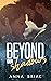 Beyond our Shadows by Anna Briac